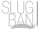 Slug Ban